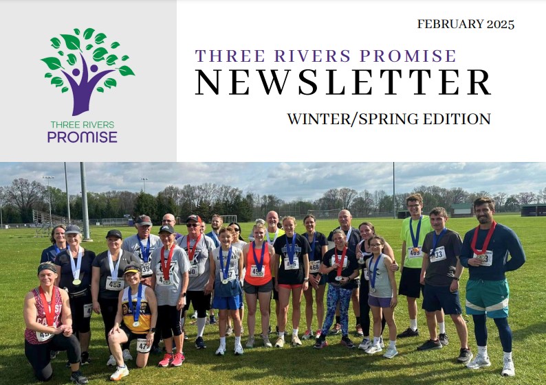 Three Rivers Promise 2025 Winter-Spring Newsletter